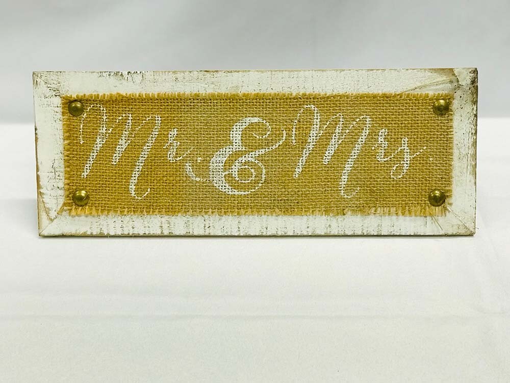 Mr. & Mrs. Sign with Burlap and White Frame