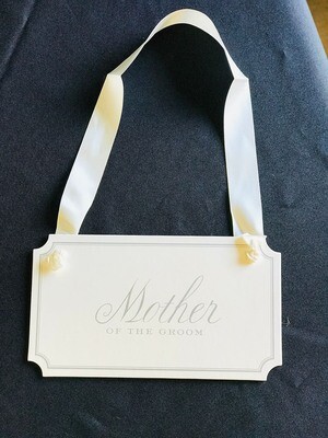 Mother of the Groom Hanging Sign