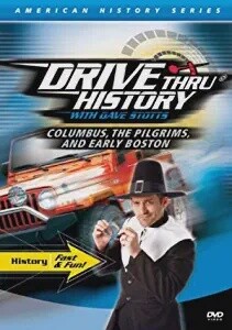 Used Drive Thru History: Columbus, The Pilgrims, And Early Boston
