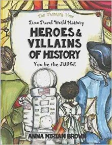 Used Heroes and Villains of History