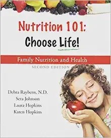 Used Nutrition 101: Choose Life (2nd Edition)