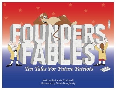 ,USED FOUNDERS FABLES TEN TALES FOR FUTURE PATRIOTS