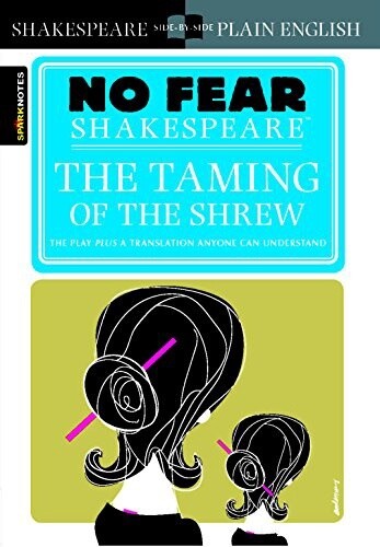 Used The Taming of the Shrew (No Fear Shakespeare)