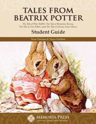 TALES FROM BEATRIX POTTER STUDENT STUDY GUIDE