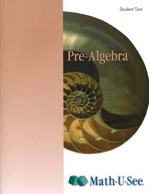 MATH U SEE  PRE-ALGEBRA STUDENT PACK