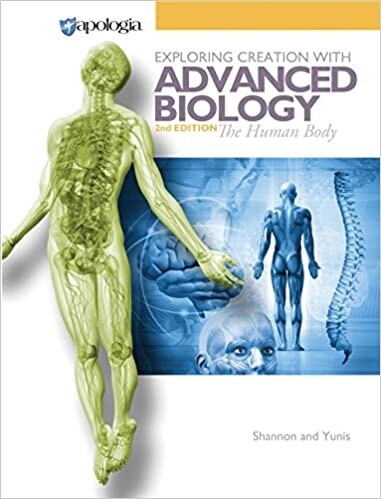 APOLOGIA ADVANCED BIOLOGY THE HUMAN BODY FEARFULLY-STUDENT TEXT