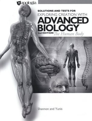 APOLOGIA  ADVANCED BIOLOGY THE HUMAN BODY FEARFULLY & SOLUTIONS/TEST 2nd edition