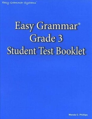 EASY GRAMMAR 3 STUDENT TEST BOOKLET