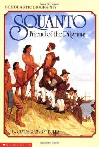 Used Squanto, Friend of the Pilgrim