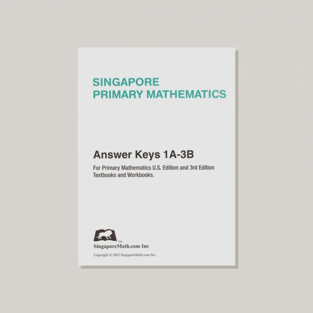 USED SINGAPORE PRIMARY MATHEMATICS (US EDITION) ANSWER KEY 1A-3B