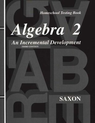 Used Saxon Math Algebra 2 Homeschool Testing Book