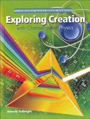 APOLOGIA Exploring Creation with CHEMISTRY AND PHYSICS TEXT