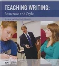 IEW TEACHING WRITING: STRUCTURE AND STYLE (DVD'S SEMINAR WORKBOOK PREMIUM MEMBER
