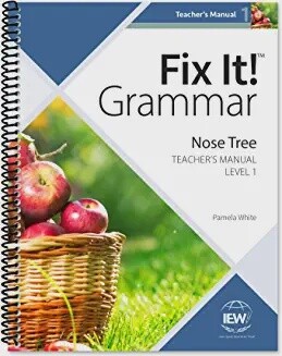 IEW FIX IT! GRAMMAR; LEVEL 1 NOSE TREE (TEACHER&#39;S MANUAL) 4TH EDITION