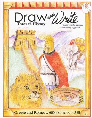 DRAW & WRITE THROUGH HISTORY Greece & Rome BK 2