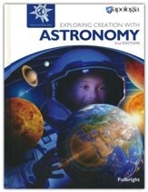 APOLOGIA  ASTRONOMY STUDENT BOOK (Young Explorers) 2ND EDITION