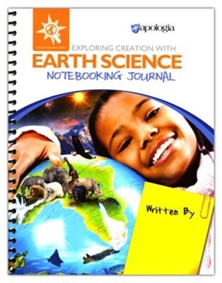 APOLOGIA EARTH SCIENCE NOTEBOOK (GRADES K-6)