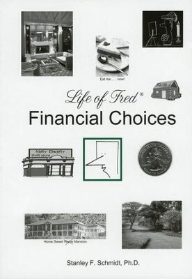 USED LIFE OF FRED FINANCIAL CHOICES