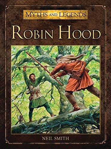 Used Myths and Legends Robin Hood