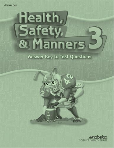 Used Abeka Health, Safety, &amp; Manners(4th Ed.) Answer Key