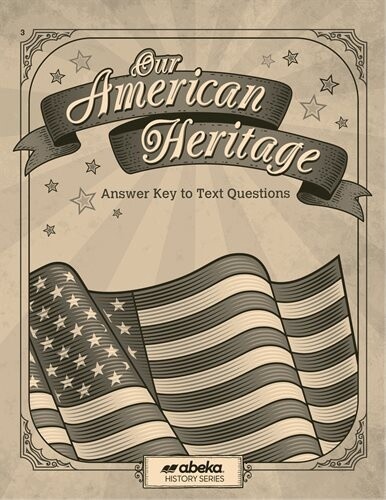Used Abeka Our American Heritage Answer Key (5th Ed.)