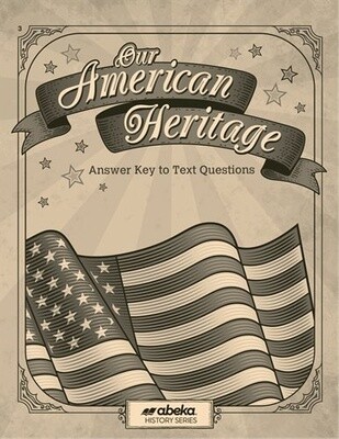 Used Abeka Our American Heritage Answer Key (5th Ed.)