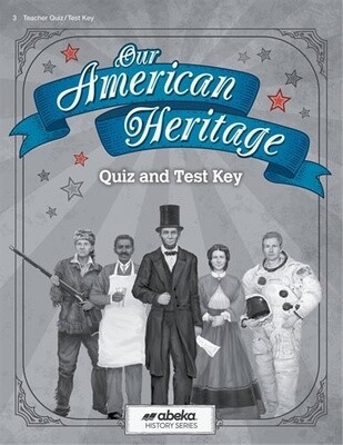 Used Abeka Our Am Her. Quiz and Test Key  3 (6th Ed.)