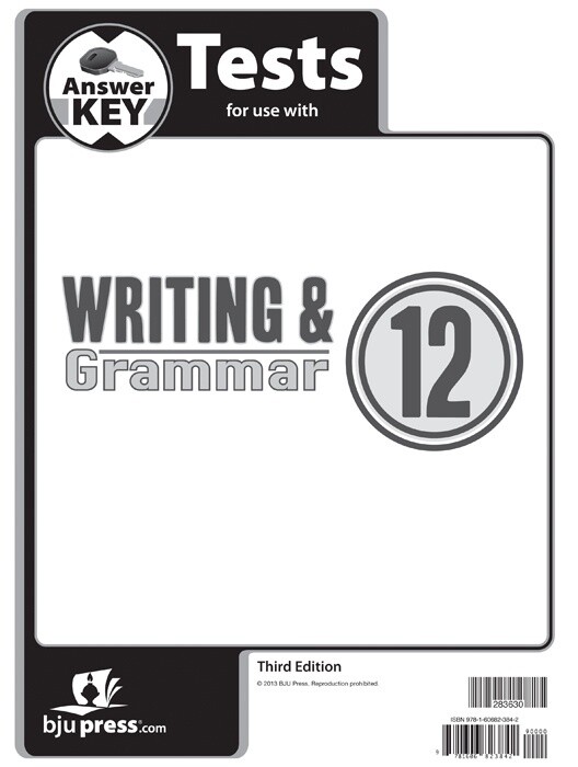 BJU ENGLISH WRITING &amp; GRAMMAR 12 TEST KEY 3RD ED