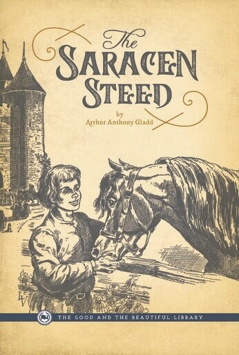 Used The Good and The Beautiful The Saracen Steed