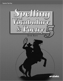 USED ABEKA SPELLING/VOCAB/POETRY 5 TEST KEY 5TH EDITION