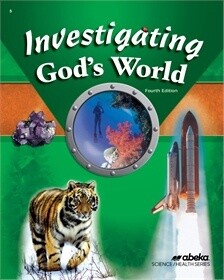 USED ABEKA 5 INVESTIGATING GOD&#39;S WORLD TEXT 4TH EDITION