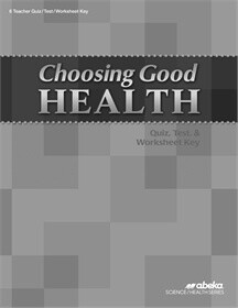 USED ABEKA HEALTH (6) CHOOSING GOOD HEALTH TESTS, QUIZZES &amp; WORKSHEETS KEY 3RD E