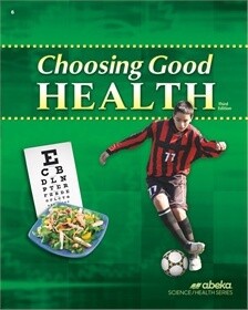 USED ABEKA HEALTH 6 CHOOSING GOOD HEALTH TEXT 3RD EDITION