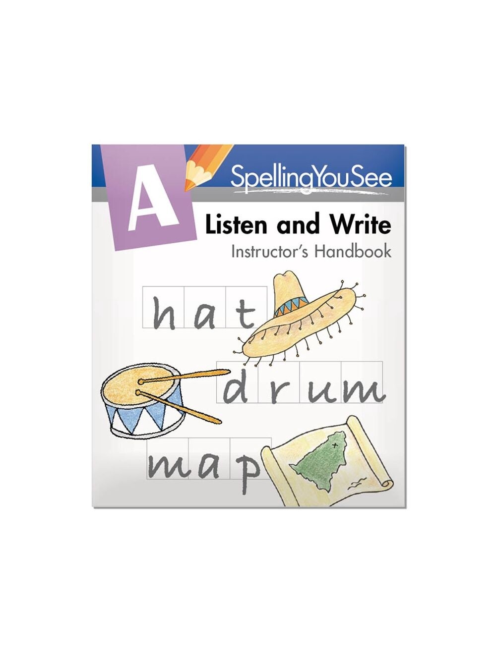 Used Spelling You See Level A: Listen and Write Instructor's Handbook