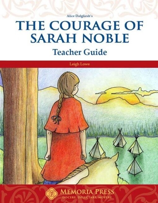 Used The Courage of Sarah Noble Tchr Guide
