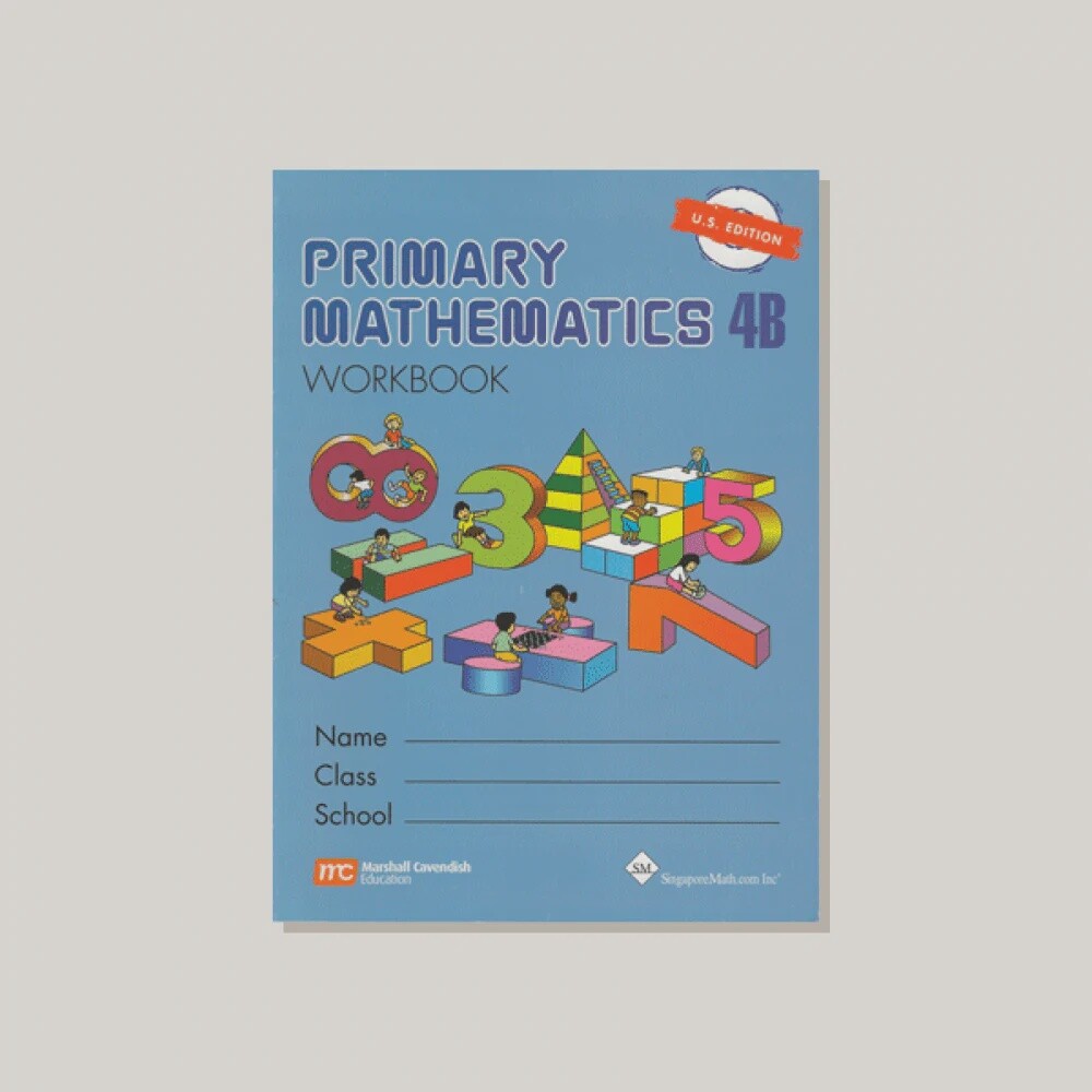 SINGAPORE MATH 4B WKBK