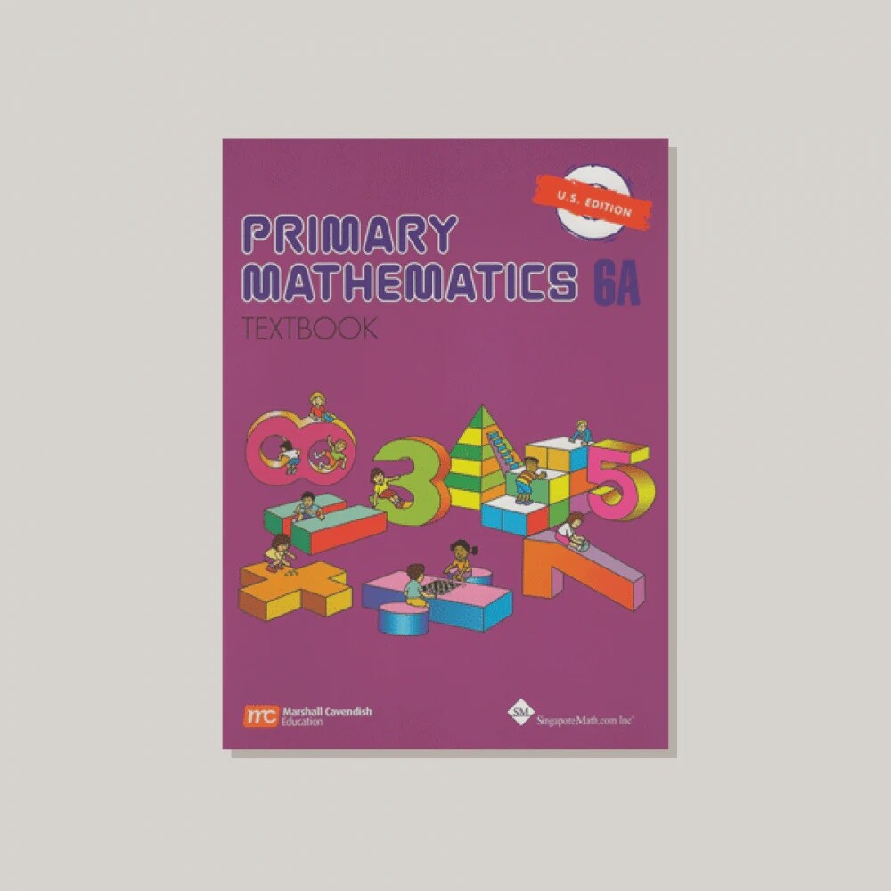 SINGAPORE MATH 6A TEXT