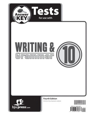 BJU ENGLISH WRITING &amp; GRAMMAR 10 TEST KEY 4TH ED