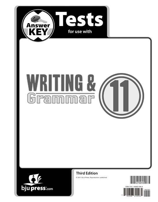 BJU ENGLISH WRITING &amp; GRAMMAR 11 TEST KEY 3RD ED
