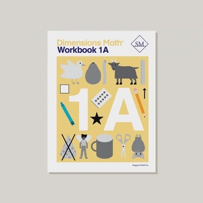 DIMENSIONS MATH WORKBOOK 1A