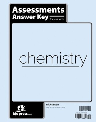BJU CHEMISTRY ASMT KEY 5TH ED GR 11