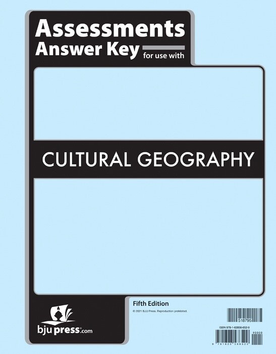 BJU CULTURAL GEOGRAPHY  ASMTS ANS  KEY (5TH EDITION)