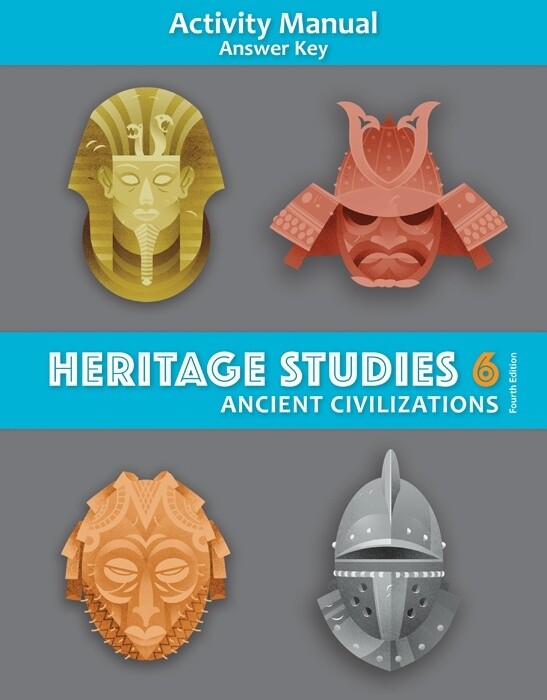 BJU HERITAGE STUDIES 6 ACTIVITY MANUAL  Key 4TH ED