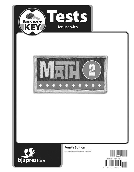 BJU Math 2 Tests Answer Key 4TH ED