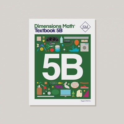 DIMENSIONS MATH TEXTBOOK 5B