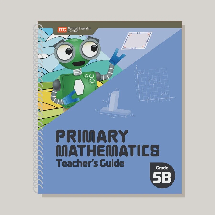 PRIMARY MATHEMATICS TEACHER'S GUIDE 5B (2022 EDITION)