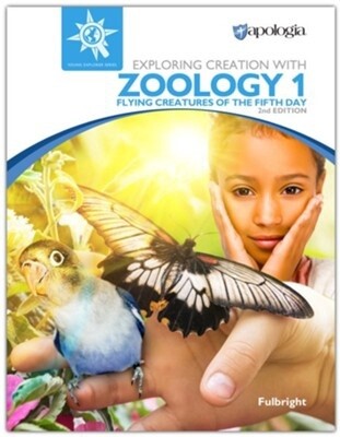 APOLOGIA ZOOLOGY 1 TEXT K-6 FLYING CREATURES 2ND ED