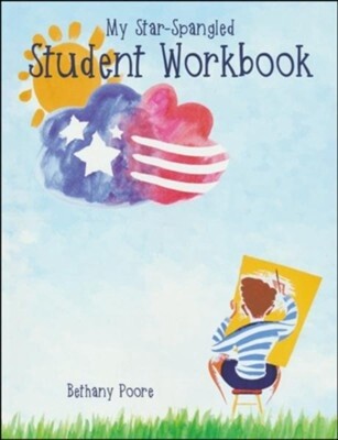 OUR STAR-SPANGLED STORY STUDENT WORKBOOK