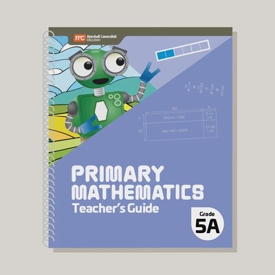 PRIMARY MATHEMATICS TEACHER&#39;S GUIDE 5A ( 2022 EDITION)