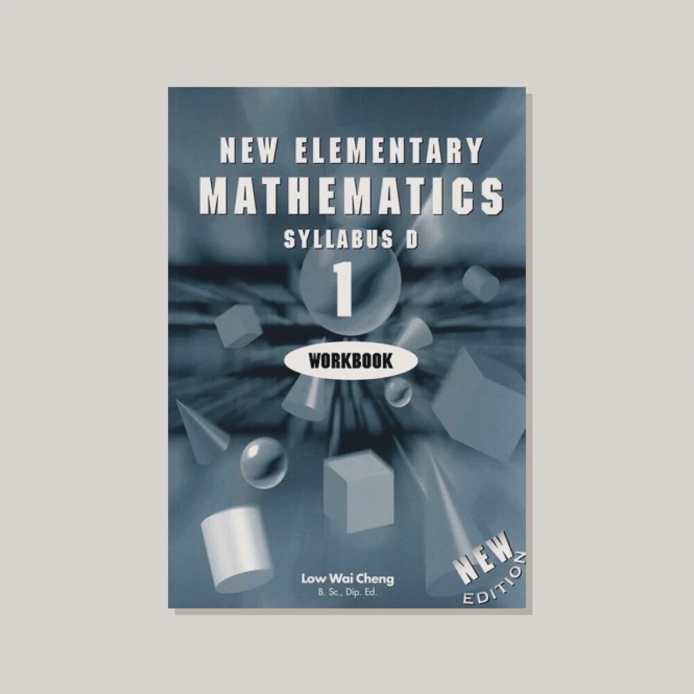 USED SINGAPORE NEW ELEMENTARY MATHEMATICS SYLLABUS D WORKBOOK 1